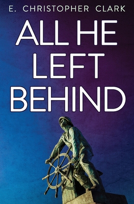All He Left Behind 1952044022 Book Cover