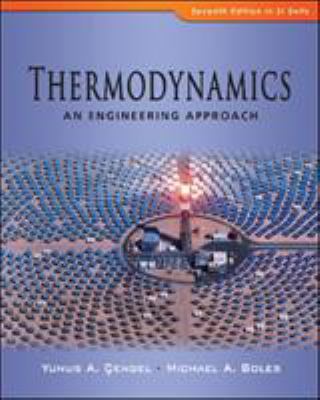 Thermodynamics an Engineering Approach, 0071311114 Book Cover