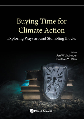 Buying Time for Climate Action 9811249180 Book Cover