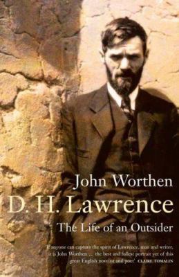 D. H. Lawrence: The Life of an Outsider 0713996137 Book Cover
