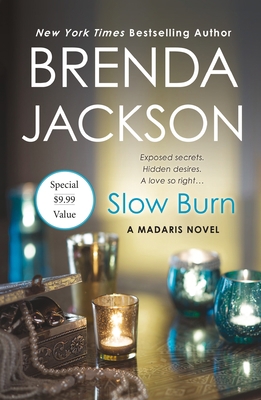 Slow Burn: A Madaris Novel 1250623855 Book Cover