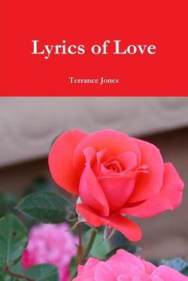 Lyrics of Love 1304951219 Book Cover