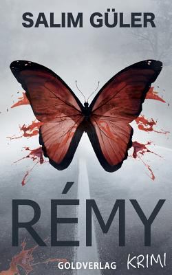 Rémy [German] 1790773903 Book Cover