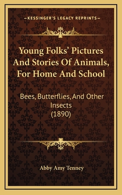 Young Folks' Pictures And Stories Of Animals, F... 1165830108 Book Cover