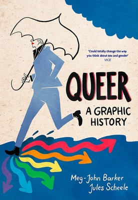 Queer: A Graphic History 1785780719 Book Cover