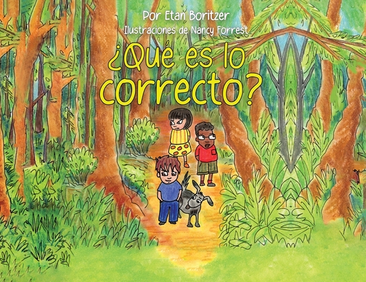 Que es lo correcto? [Spanish] B0BSZ642VG Book Cover