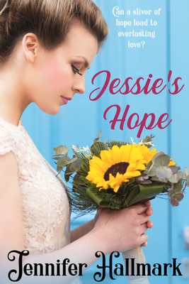 Jessie's Hope 1946016861 Book Cover