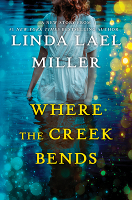 Where the Creek Bends [Large Print] 1420515454 Book Cover