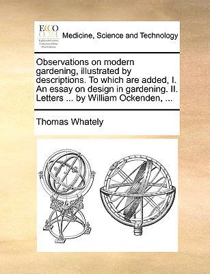 Observations on Modern Gardening, Illustrated b... 1140828495 Book Cover