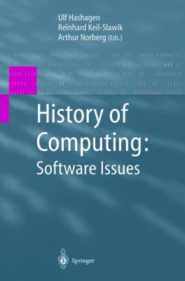History of Computing: Software Issues: Internat... 3540426647 Book Cover