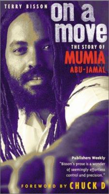 On a Move: The Story of Mumia Abu Jamal 0874869013 Book Cover