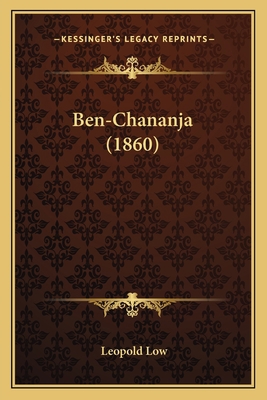 Ben-Chananja (1860) [German] 1166491749 Book Cover
