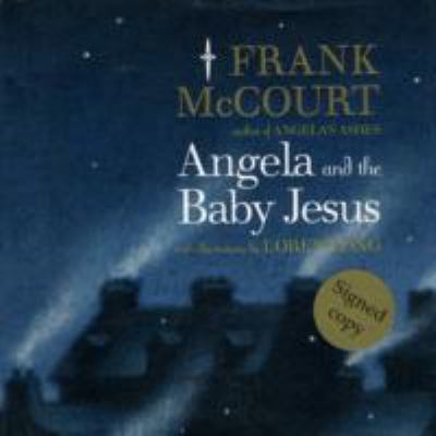 Angela & the Baby Jesus Adults Signed ed 1845798228 Book Cover