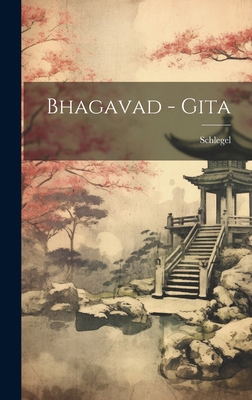 Bhagavad - Gita 1019651598 Book Cover