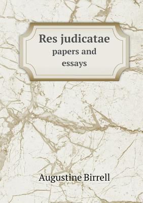 Res judicatae papers and essays 5518697457 Book Cover