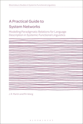 A Practical Guide to System Networks: Modelling... 1350523577 Book Cover