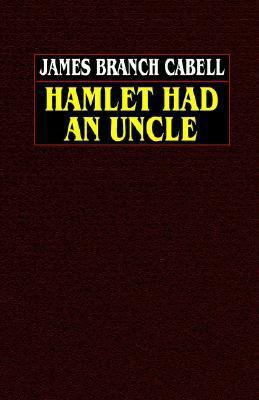 Hamlet Had an Uncle 0809532387 Book Cover