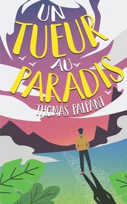 Un tueur au paradis [French] B09HFXWYWH Book Cover