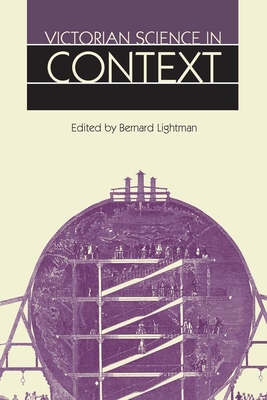 Victorian Science in Context 0226481123 Book Cover