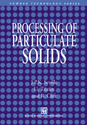 Processing of Particulate Solids 0751403768 Book Cover