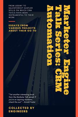 Marketer Engine Talk Series: CRM Automation 1983118486 Book Cover