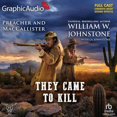 They Came to Kill [Dramatized Adaptation]: Prea... B0BL5CRJLQ Book Cover