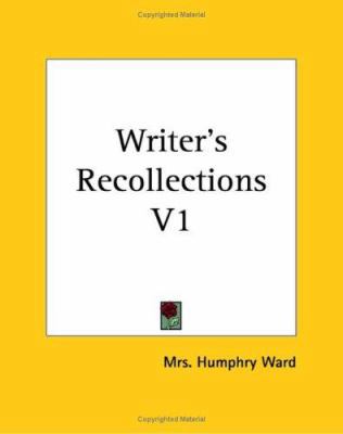 Writer's Recollections V1 1419194984 Book Cover