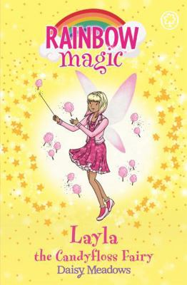 Rainbow Magic: Layla the Candyfloss Fairy: The ... 1408325012 Book Cover