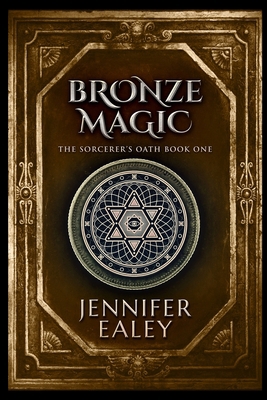 Bronze Magic 1715402529 Book Cover