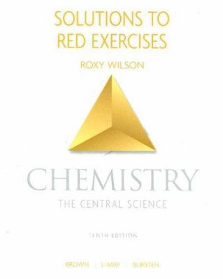 Solutions to Red Exercises: Chemistry Tenth Edi... 0131464868 Book Cover