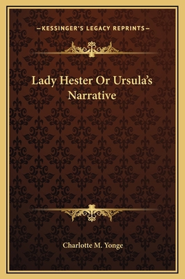 Lady Hester Or Ursula's Narrative 116922914X Book Cover