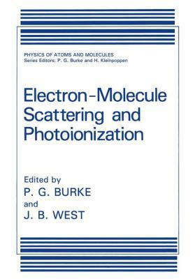 Electron-Molecule Scattering and Photoionization 1461283094 Book Cover
