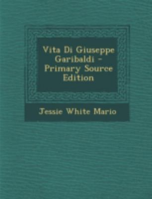 Vita Di Giuseppe Garibaldi - Primary Source Edi... [Italian] 1294729217 Book Cover