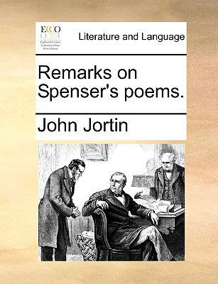 Remarks on Spenser's poems. 1170348645 Book Cover