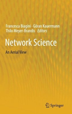 Network Science: An Aerial View 3030268136 Book Cover