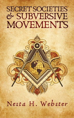 Secret Societies And Subversive Movement Hardcover 1639234152 Book Cover