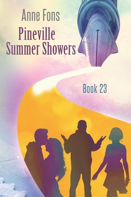 Pineville Summer Showers: Book 23 B0FWHW8X9Z Book Cover