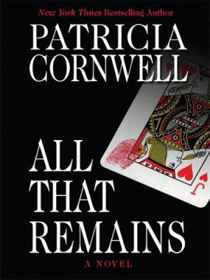 All That Remains [Large Print] 0786295295 Book Cover
