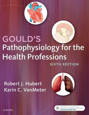 Pathophysiology Online for Gould's Pathophysiol... 0323414176 Book Cover