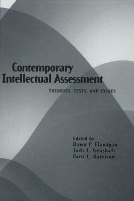 Contemporary Intellectual Assessment: Theories,... 1572301473 Book Cover