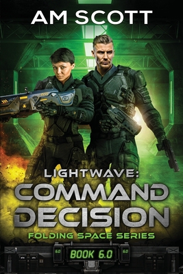 Lightwave: Command Decision 1704518121 Book Cover