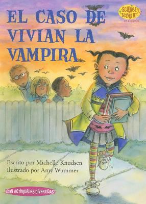 El caso de Vivian la vampira / The Case of Vamp... [Spanish] 1575652773 Book Cover