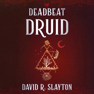Deadbeat Druid 1094069329 Book Cover