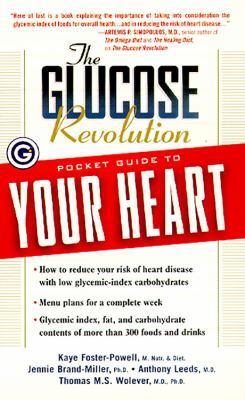 The Glucose Revolution Pocket Guide to Your Heart 1569246408 Book Cover