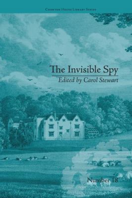The Invisible Spy: By Eliza Haywood 1138235555 Book Cover