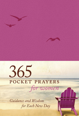 365 Pocket Prayers for Women: Guidance and Wisd... B00KG5QRQU Book Cover