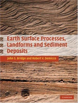 Earth Surface Processes, Landforms and Sediment... 0521857805 Book Cover