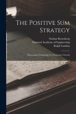 The Positive Sum Strategy: Harnessing Technolog... 1015686966 Book Cover