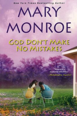 God Don't Make No Mistakes 0758238649 Book Cover