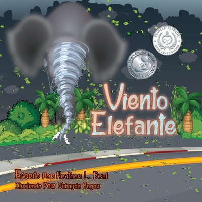 Viento Elefante (Spanish Edition): Un libro de ... [Spanish] 1947690019 Book Cover